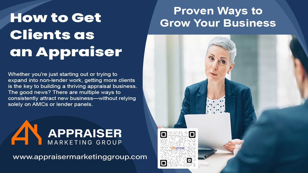 How to Get Clients as an Appraiser: Proven Ways to Grow Your Business